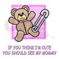 Cute Mommy